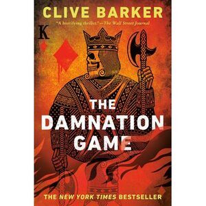 The Damnation Game -- Clive Barker